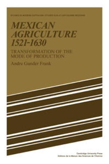 Mexican Agriculture 1521–1630
