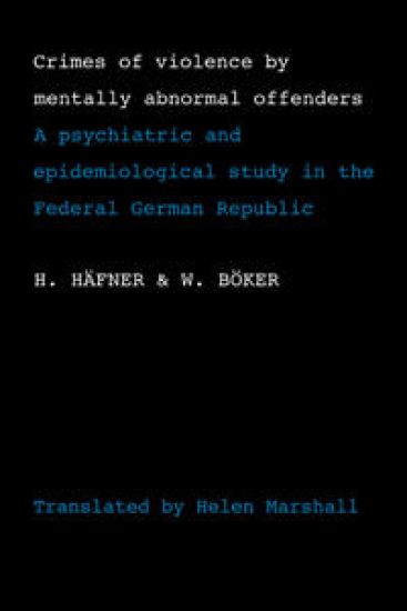 Crimes of Violence by Mentally Abnormal Offenders