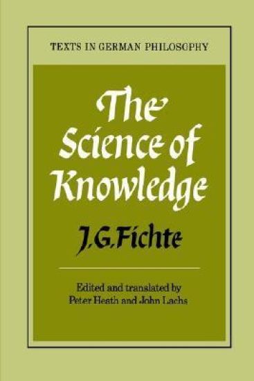 The Science of Knowledge