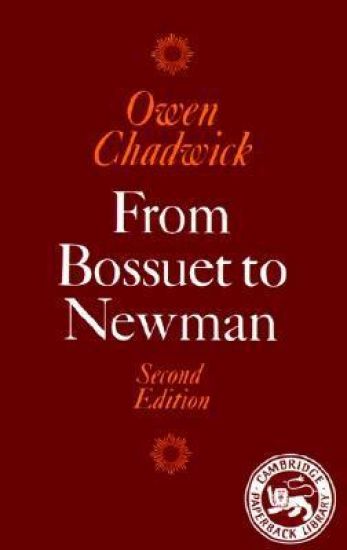 From Bossuet to Newman