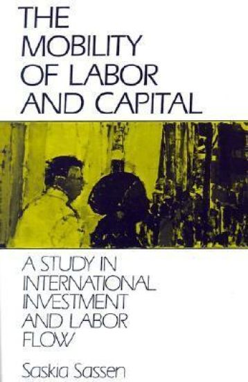 The Mobility of Labor and Capital