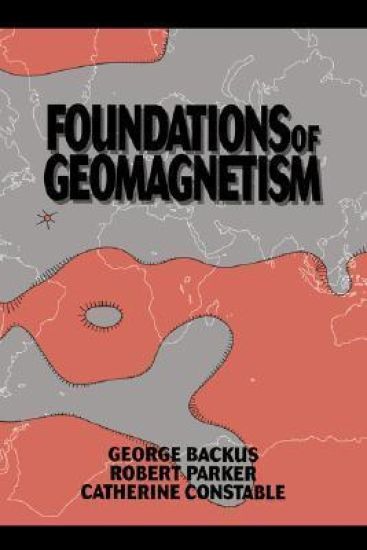 Foundations of Geomagnetism