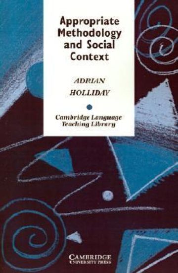 Appropriate Methodology and Social Context