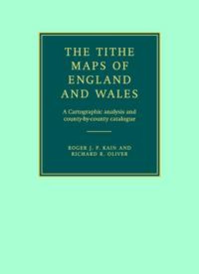 The Tithe Maps of England and Wales