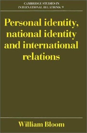 Personal Identity, National Identity and International Relations