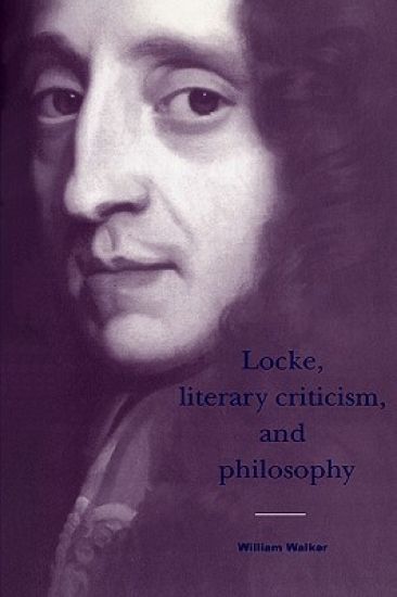 Locke, Literary Criticism, and Philosophy