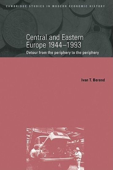Central and Eastern Europe, 1944–1993