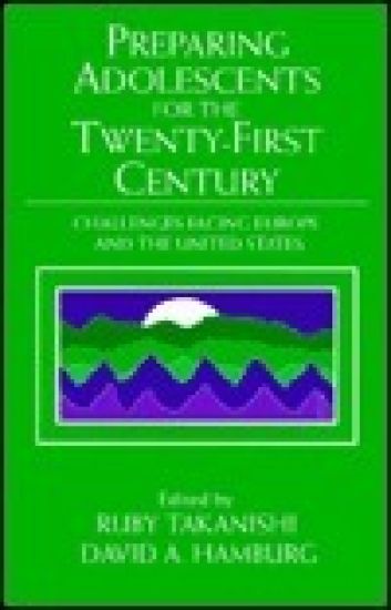 Preparing Adolescents for the Twenty-First Century