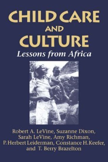 Child Care and Culture – Robert A. Levine, kirjan kansikuva