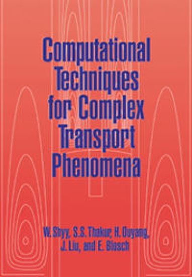 Computational Techniques for Complex Transport Phenomena – Wei Shyy, kirjan kansikuva