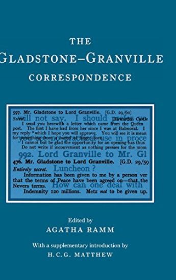 The Gladstone-Granville Correspondence