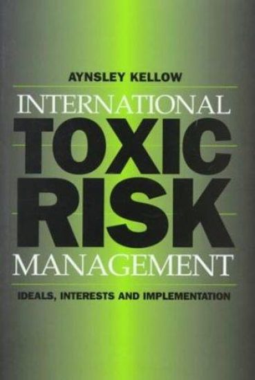 International Toxic Risk Management