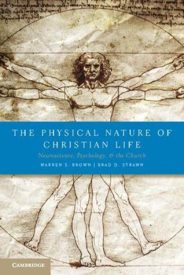 The Physical Nature of Christian Life
