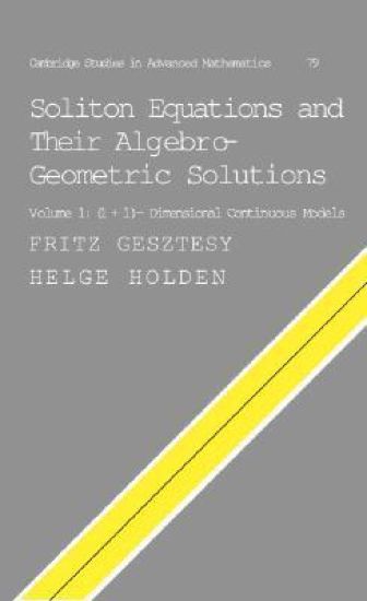 Soliton Equations and their Algebro-Geometric Solutions: Volume 1, (1+1)-Dimensional Continuous Models