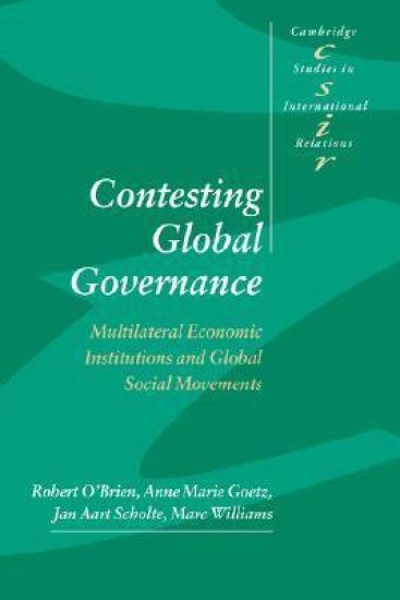 Contesting Global Governance – Robert O'Brien, kirjan kansikuva