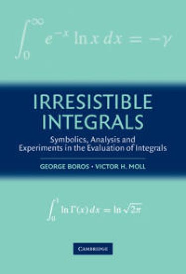 Irresistible Integrals