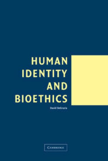 Human Identity and Bioethics – David DeGrazia, kirjan kansikuva