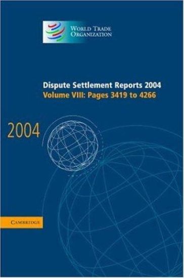 Dispute Settlement Reports 2004