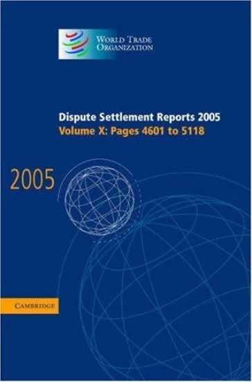 Dispute Settlement Reports 2005