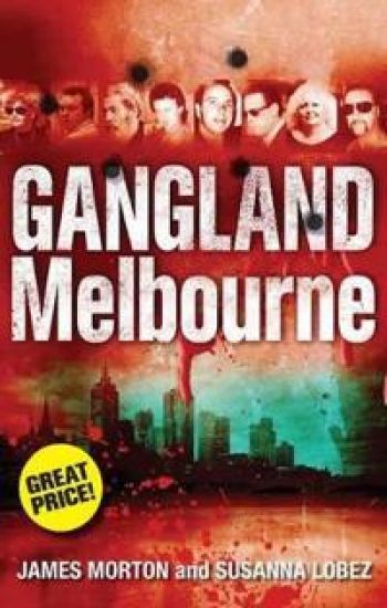 Gangland Melbourne