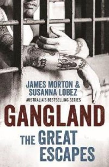 Gangland: the Great Escapes