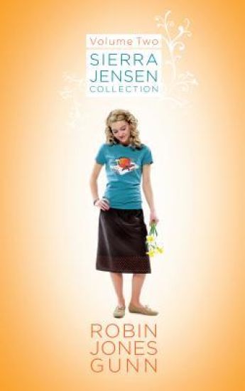 Sierra Jensen Collection, Vol 2 – Robin Jones Gunn, kirjan kansikuva