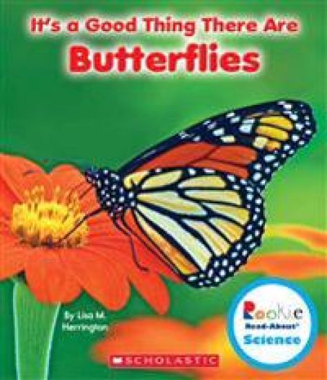 It's a Good Thing There Are Butterflies