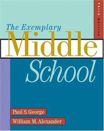 The Exemplary Middle School
