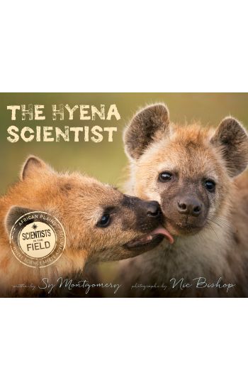 The Hyena Scientist – Sy Montgomery, kirjan kansikuva