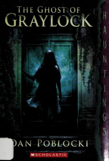 The Ghost of Graylock (a Hauntings Novel)