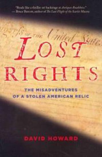 Lost Rights: The Misadventures of a Stolen American Relic