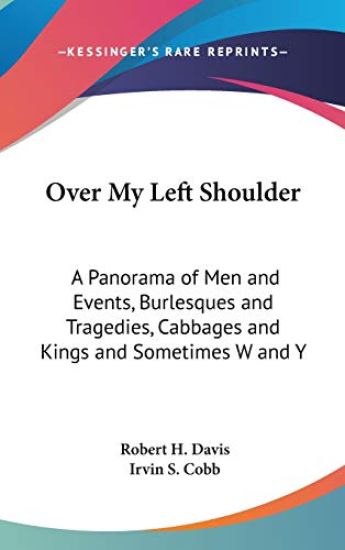 OVER MY LEFT SHOULDER: A PANORAMA OF MEN