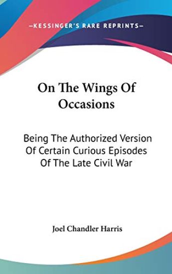 ON THE WINGS OF OCCASIONS: BEING THE AUT