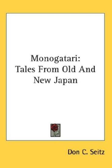 MONOGATARI: TALES FROM OLD AND NEW JAPAN