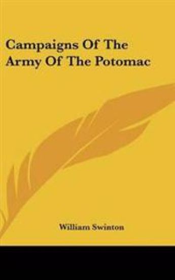 Campaigns Of The Army Of The Potomac