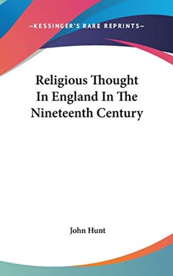 Religious Thought In England In The Nineteenth Century
