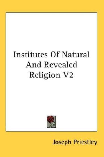 Institutes Of Natural And Revealed Religion V2