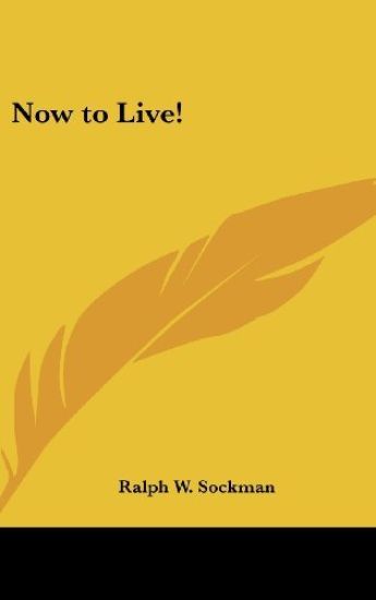 NOW TO LIVE!