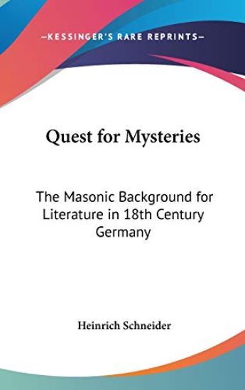 QUEST FOR MYSTERIES: THE MASONIC BACKGRO