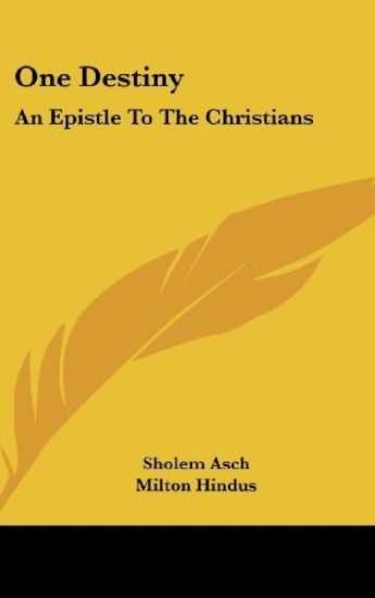 ONE DESTINY: AN EPISTLE TO THE CHRISTIAN