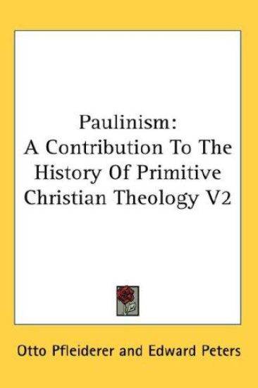 PAULINISM: A CONTRIBUTION TO THE HISTORY