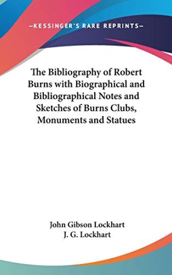 THE BIBLIOGRAPHY OF ROBERT BURNS WITH BI
