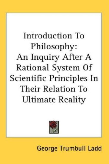 INTRODUCTION TO PHILOSOPHY: AN INQUIRY A