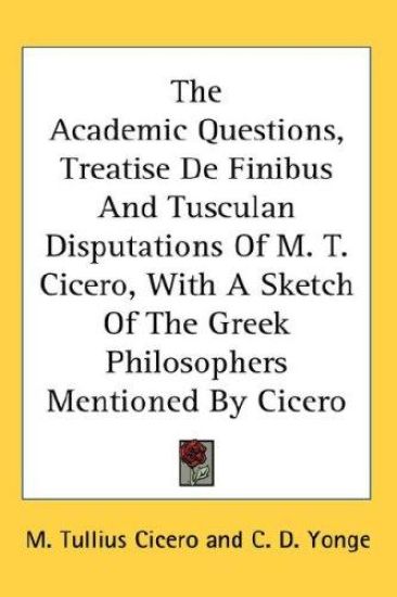 THE ACADEMIC QUESTIONS, TREATISE DE FINI