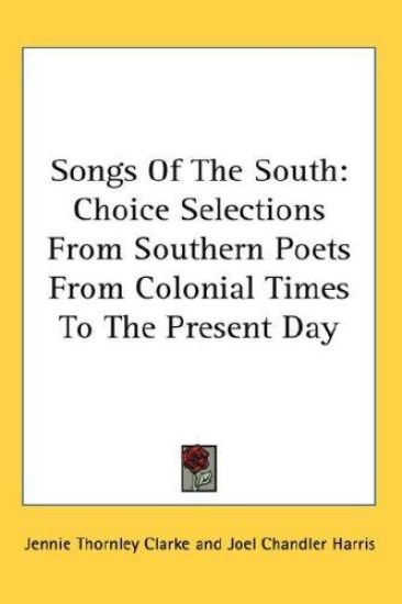 SONGS OF THE SOUTH: CHOICE SELECTIONS FR