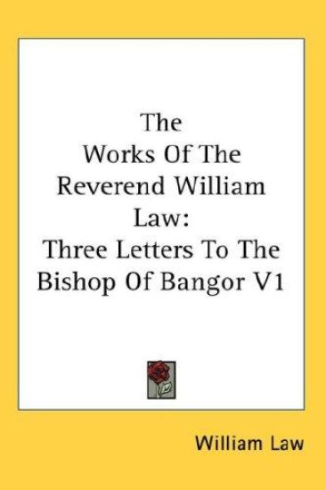 THE WORKS OF THE REVEREND WILLIAM LAW: T