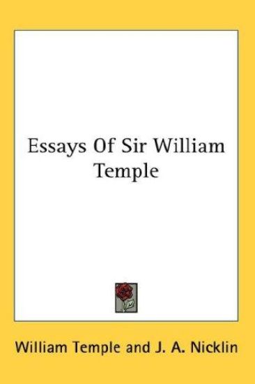 Essays Of Sir William Temple