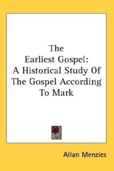 THE EARLIEST GOSPEL: A HISTORICAL STUDY