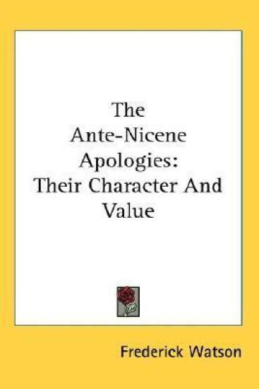 Ante-Nicene Apologies