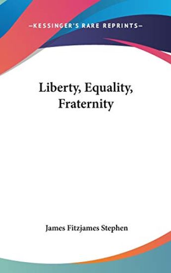Liberty, Equality, Fraternity